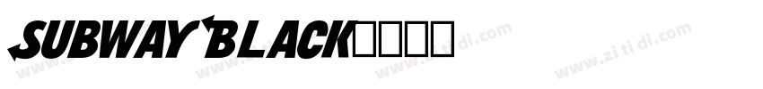 Subway Black字体转换